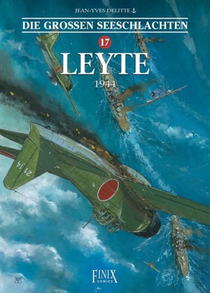 Die grossen Seeschlachten 17 - Leyte 1944